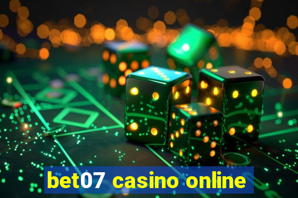 bet07 casino online